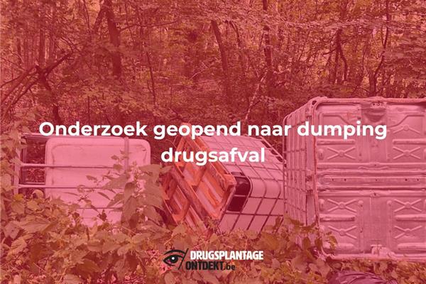 Turnhout - Onderzoek geopend naar dumping drugsafval